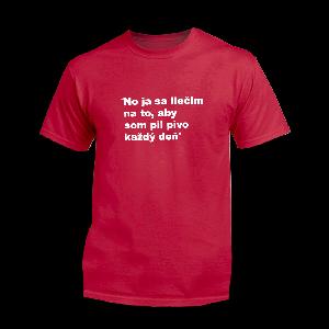 Myšlienky Politikov tričko Ja sa liečim Červená M
